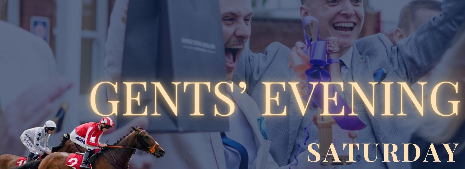 Saturday 22nd August = Gents' Evening